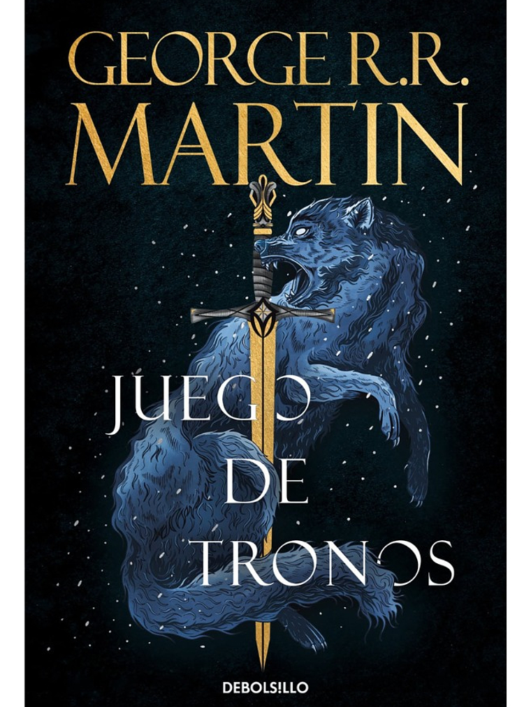 JUEGOS DE TRONOS - GEORGE R.R. MARTIN 1