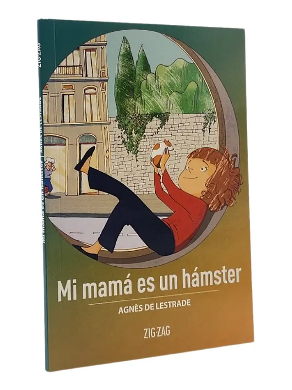 MI MAMÁ ES UN HÁMSTER - AGNÉS DE LESTRADE