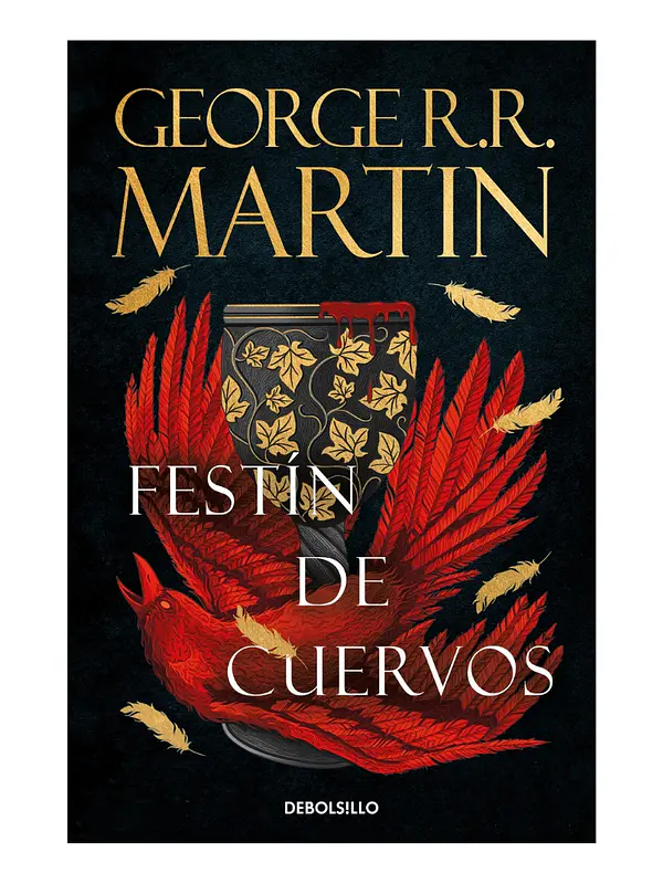 FESTÍN DE CUERVOS - GEORGE R.R. MARTIN