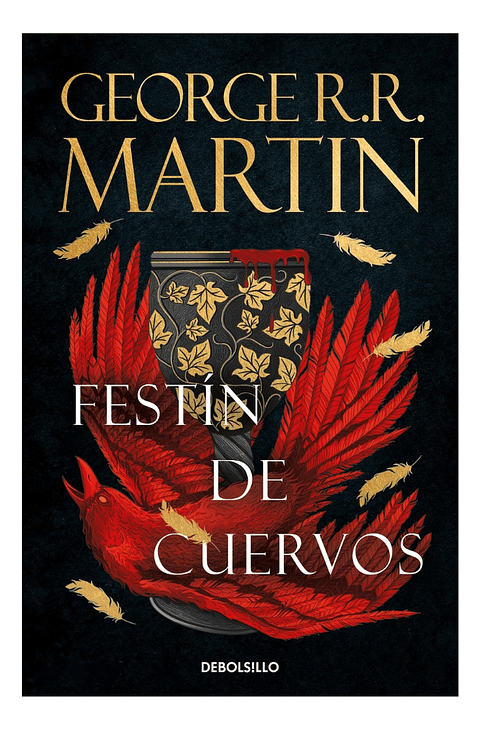 FESTÍN DE CUERVOS - GEORGE R.R. MARTIN