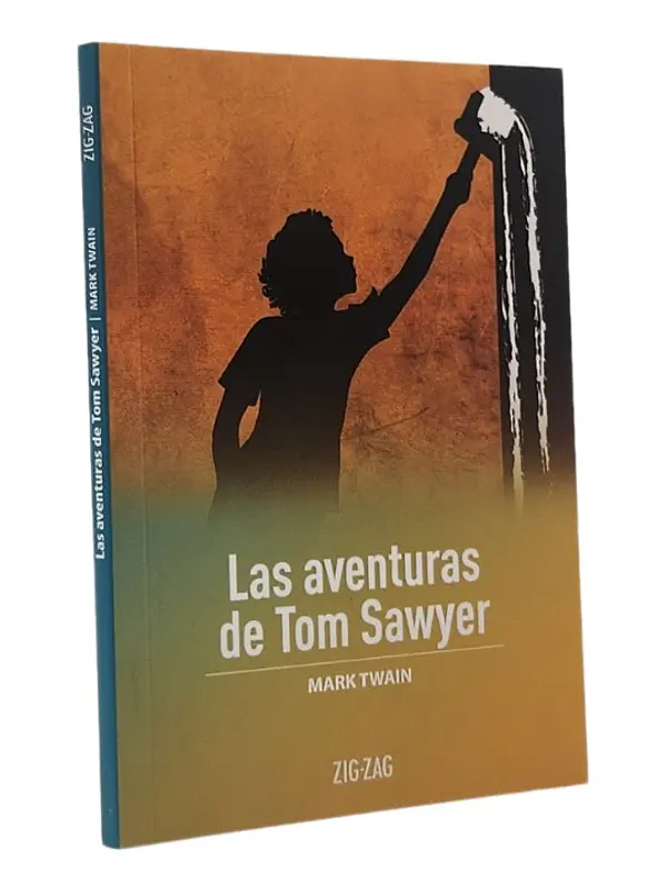 LAS AVENTURAS DE TOM SAWYER - MARK TWAIN