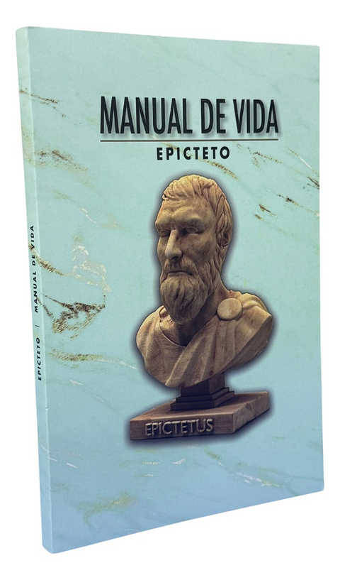 MANUAL DE VIDA - EPICTETO