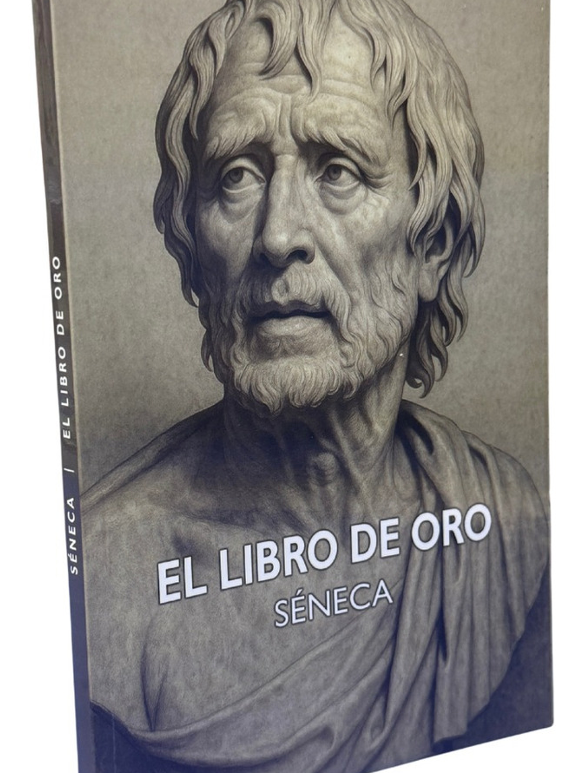 EL LIBRO DE ORO - SÉNECA 1