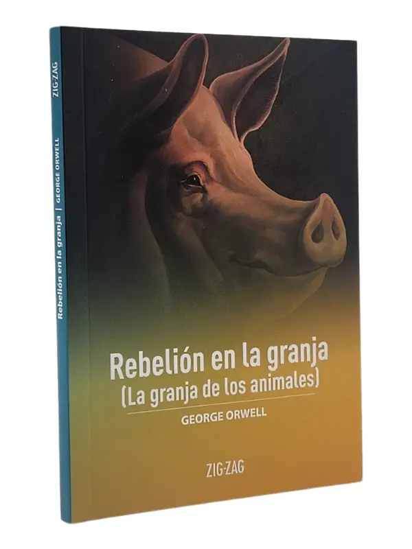 REBELIÓN EN LA GRANJA - GEORGE ORWELL