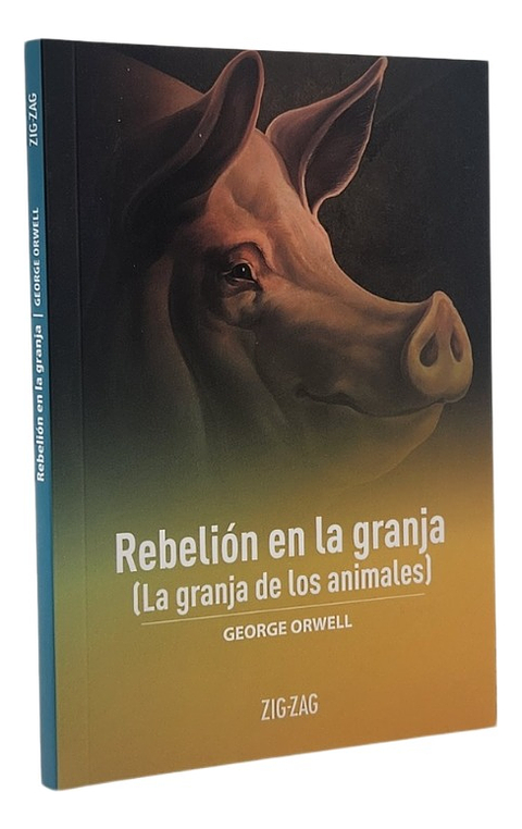 REBELIÓN EN LA GRANJA - GEORGE ORWELL