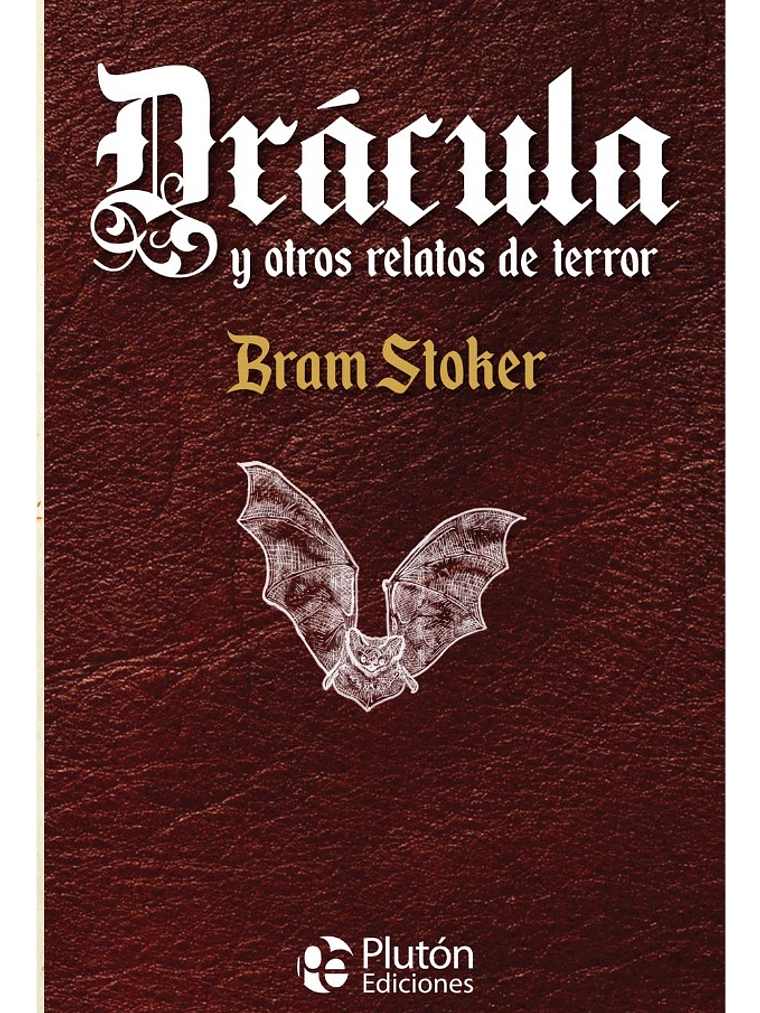 DRÁCULA Y OTROS RELATOS DE TERROR - BRAM STOKER 1