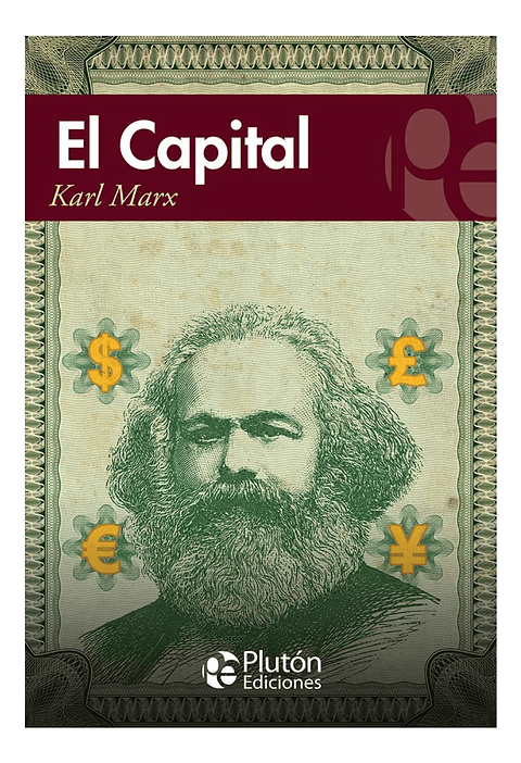 EL CAPITAL - KARL MARX