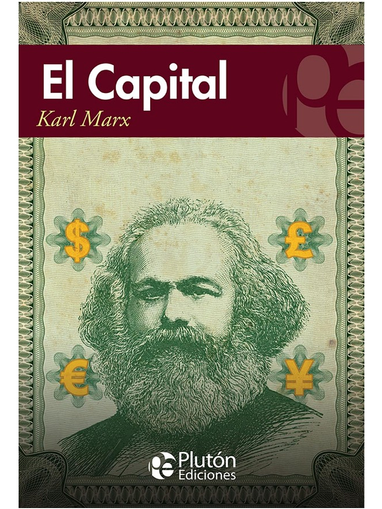 EL CAPITAL - KARL MARX 1
