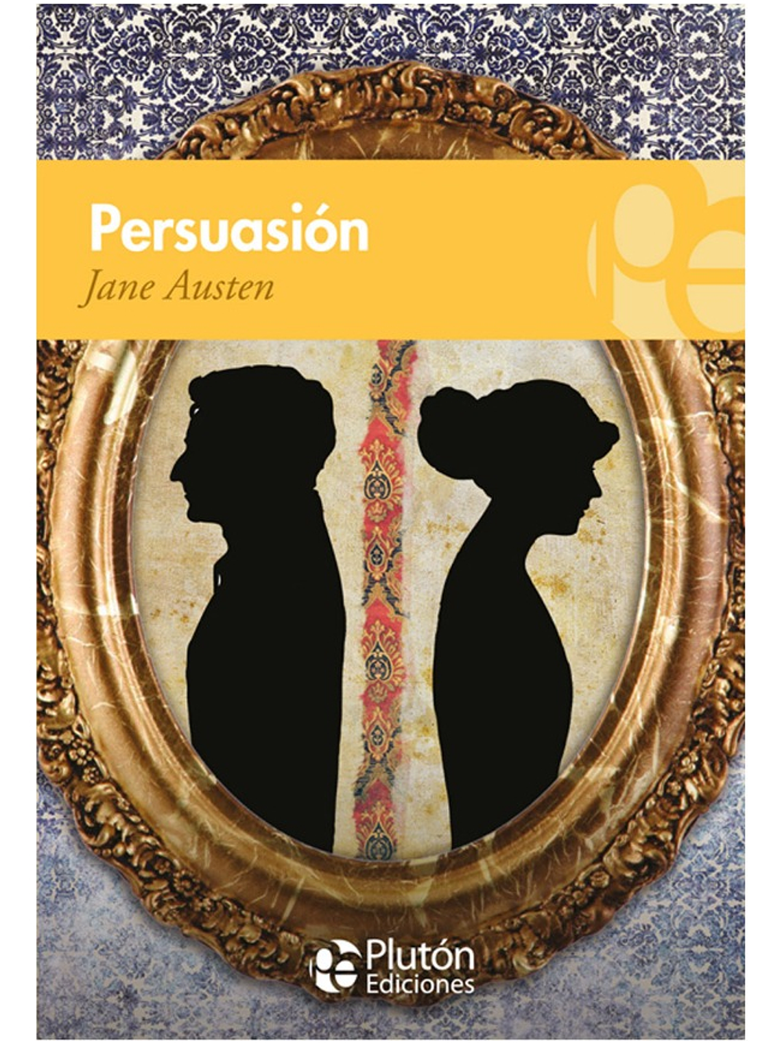 PERSUASIÓN - JANE AUSTEN 1