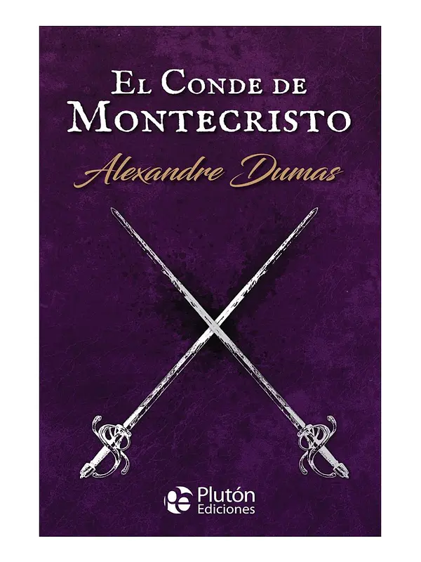 EL CONDE DE MONTECRISTO - ALEXANDRE DUMAS