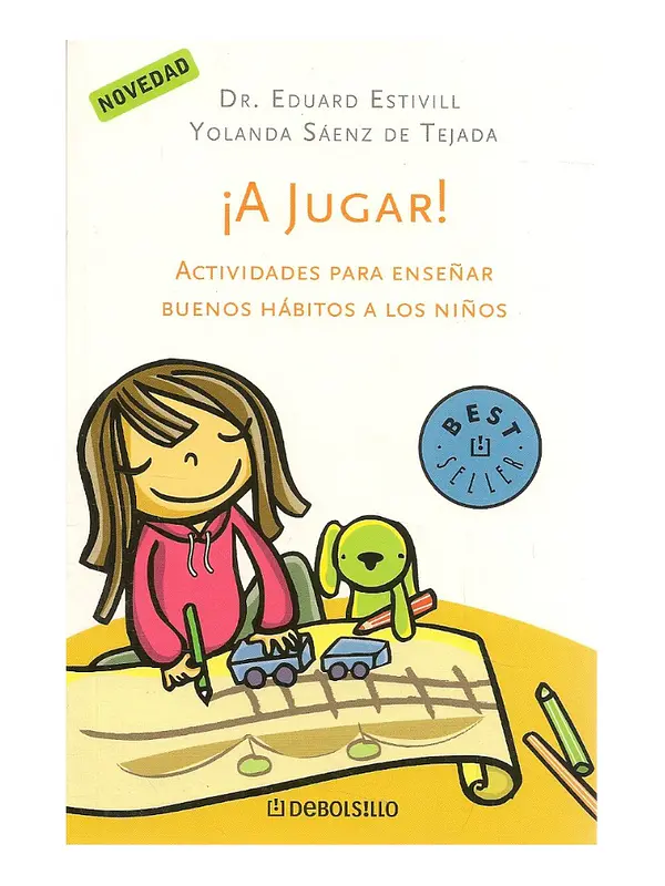 A JUGAR - DR. EDUARD ESTIVILL - YOLANDA SAENZ DE TEJADA