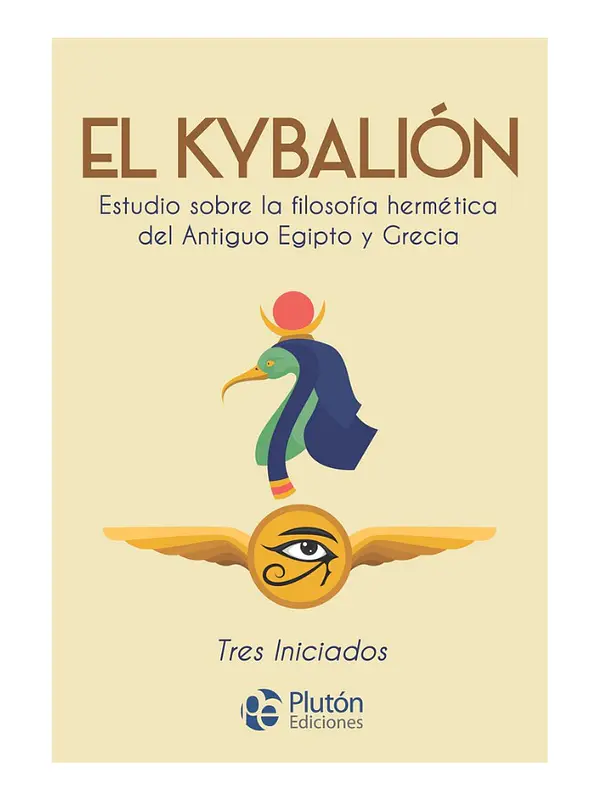EL KIBALIÓN - TRES INICIADOS 