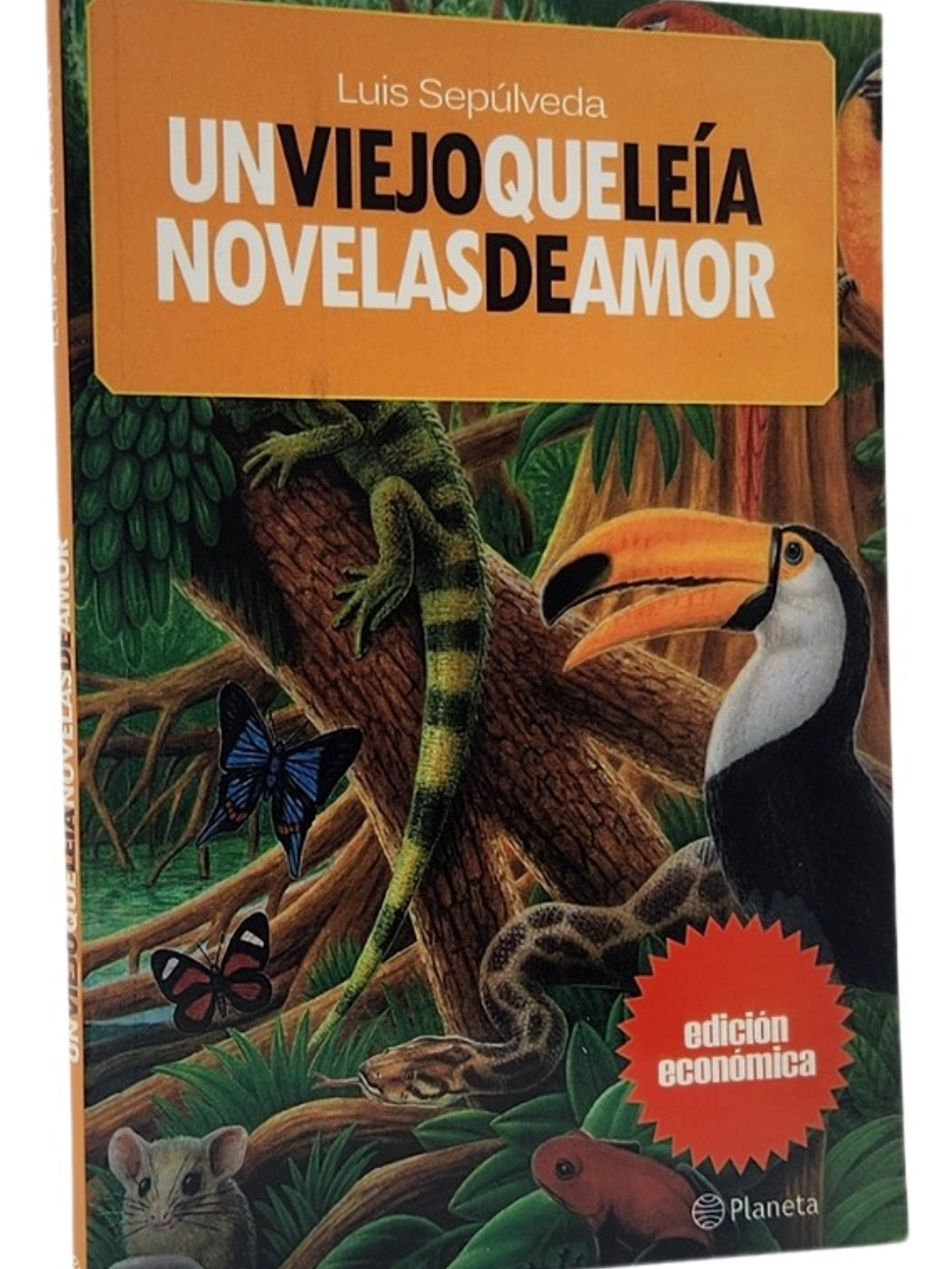 UN VIEJO QUE LEÍA NOVELAS DE AMOR - LUIS SEPÚLVEDA  1
