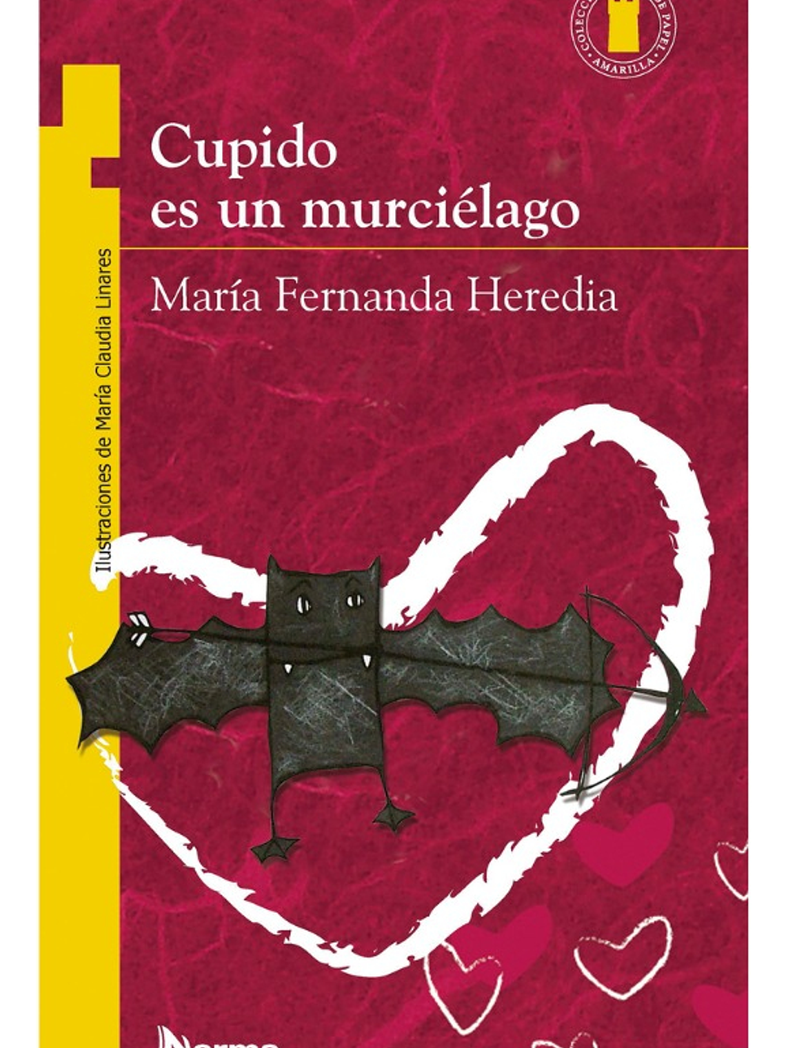CUPIDO ES UN MURCIÉLAGO - MARÍA FERNADA HEREDIA  1