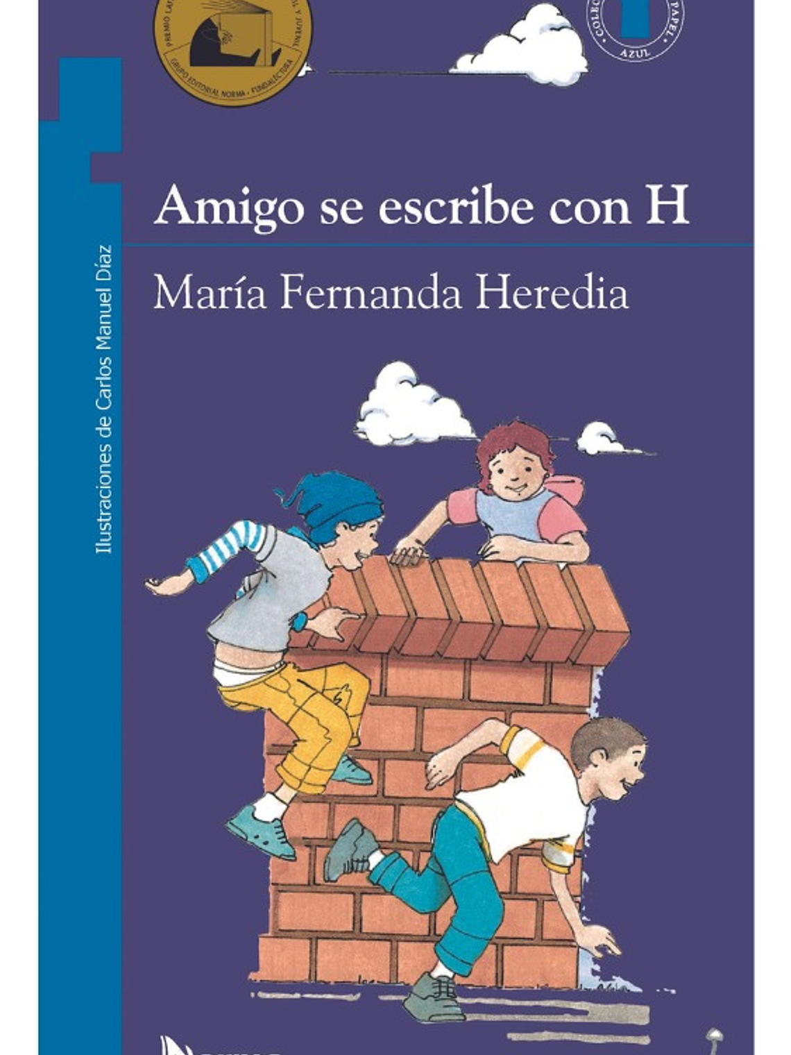 AMIGO SE ESCRIBE CON H - MARIA FERNADA HEREDIA 1