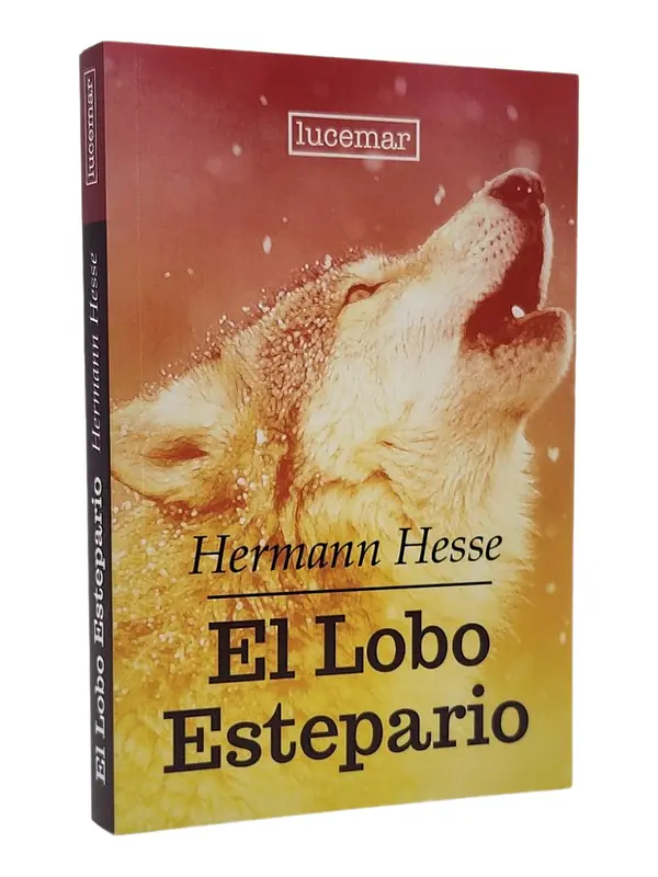 EL LOBO ESTEPARIO - HERMANN HESSE 
