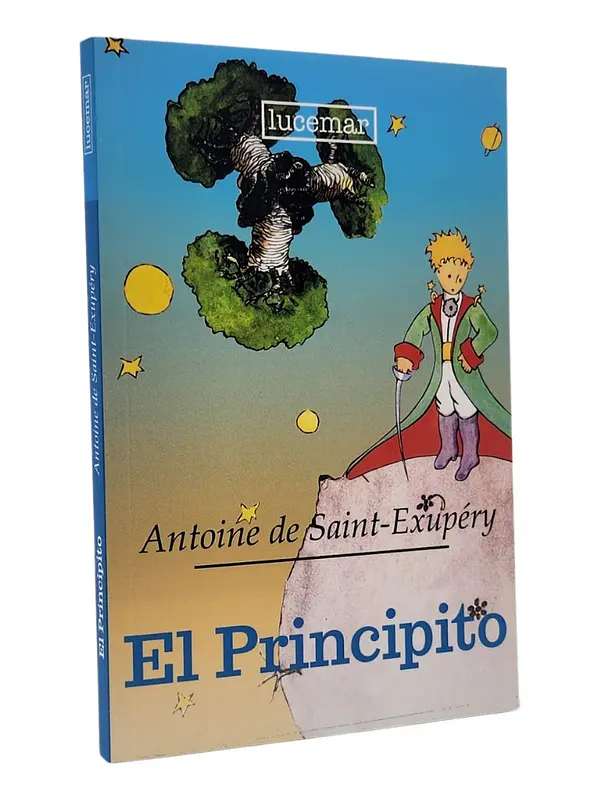 EL PRINCIPITO - ANTOINE DE SAINT-EXUPERY