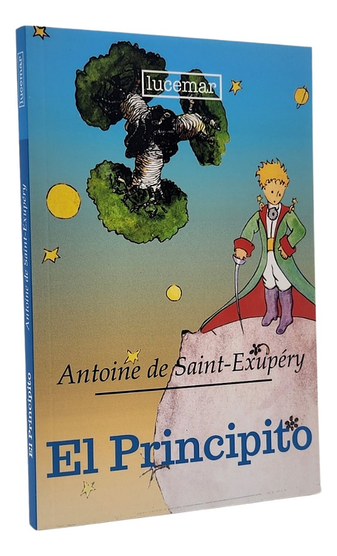EL PRINCIPITO - ANTOINE DE SAINT-EXUPERY