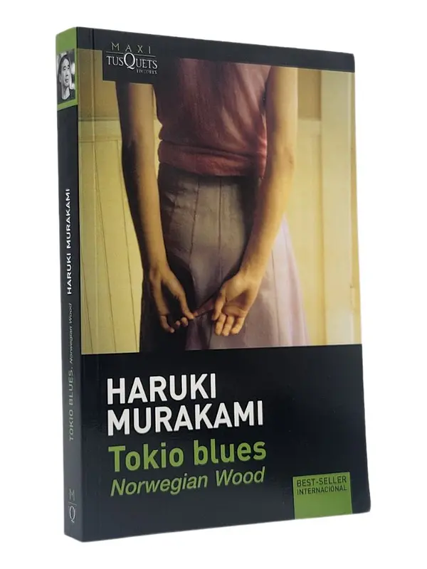 TOKIO BLUES, NORWEGIAN WOOD  - HARUKI MURAKAMI 