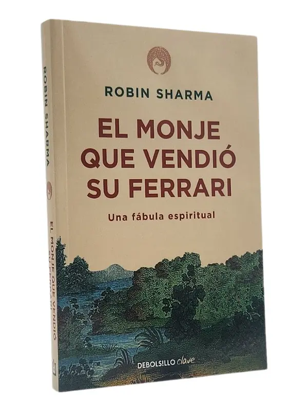 EL MONJE QUE VENDIÓ SU FERRARI - ROBIN SHARMA