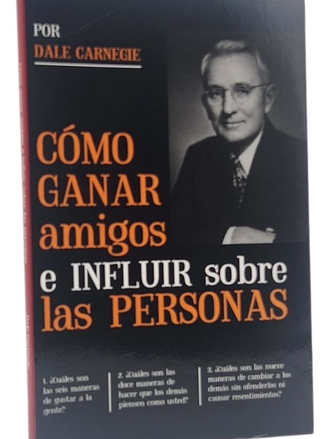 CÓMO GANAR AMIGOS E INFLUIR SOBRE LAS PERSONAS 1