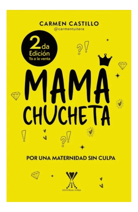 MAMÁ CHUCHETA - CARMEN CASTILLO 2DA EDICIÓN 