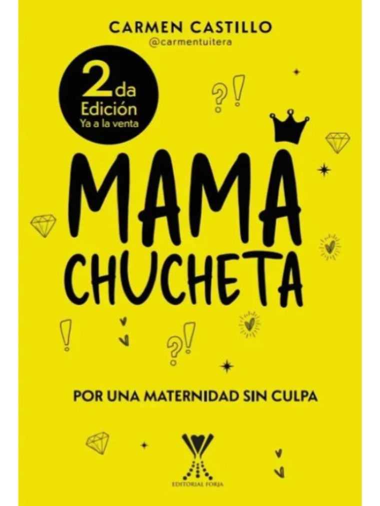 MAMÁ CHUCHETA - CARMEN CASTILLO 2DA EDICIÓN  1