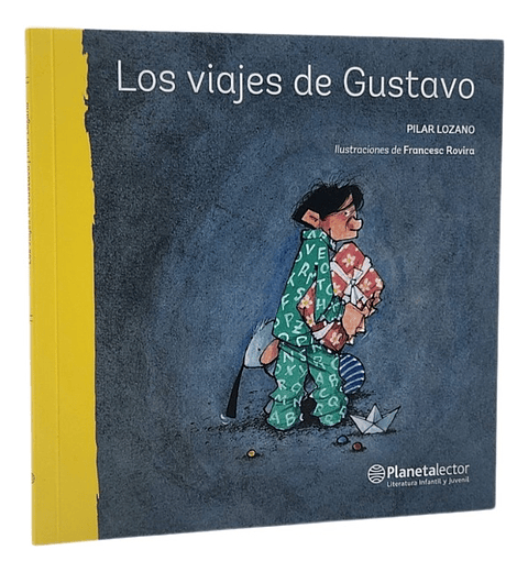 LOS VIAJES DE GUSTAVO - PILAR LOZANO