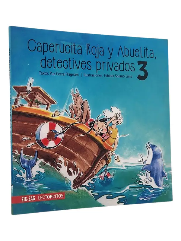 CAPERUCITA ROJA Y ABUELITA, DETECTIVE PRIVADOS 3