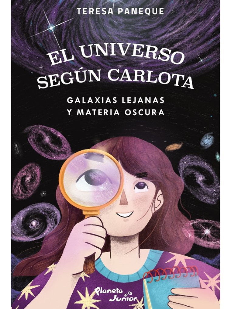 EL UNIVERSO SEGÚN CARLOTA. GALAXIAS LEJANAS Y MATERIA OSCURA 1