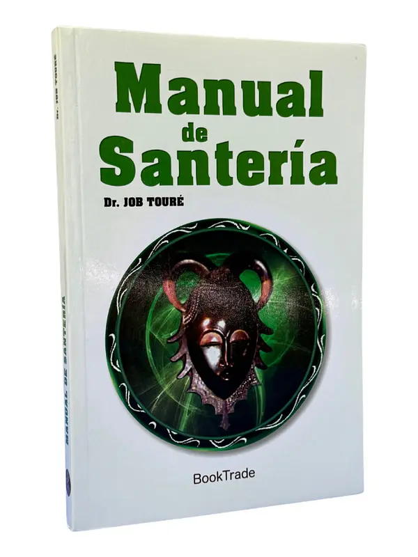 MANUAL DE SANTERÍA - DR. JOB TOURÉ