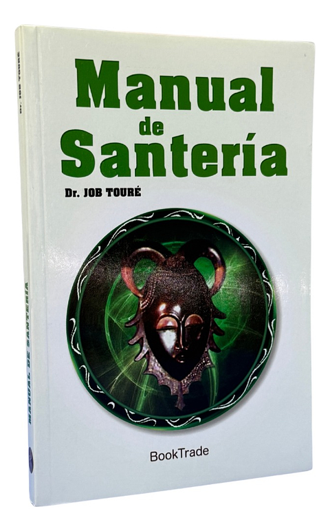 MANUAL DE SANTERÍA - DR. JOB TOURÉ