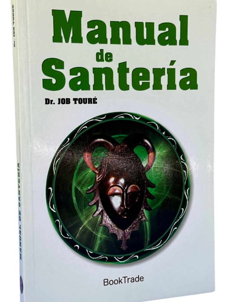 MANUAL DE SANTERÍA - DR. JOB TOURÉ 1
