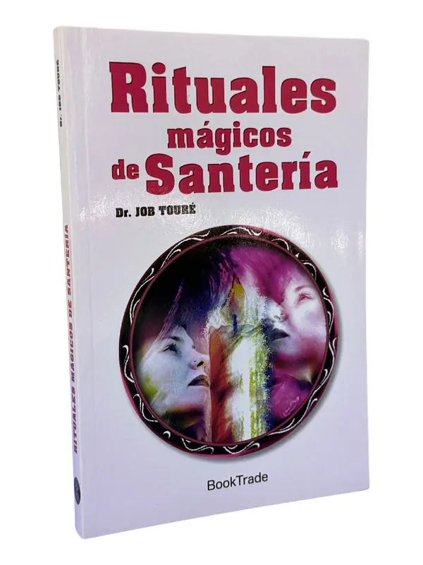 RITUALES MÁGICOS DE SANTERÍA - DR. JOB TOURÉ