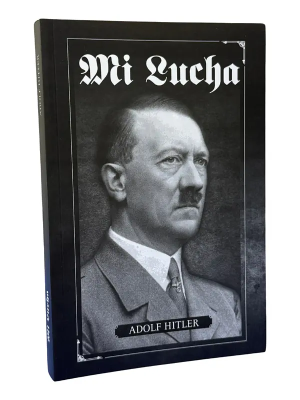 MI LUCHA - ADOLF HITLER