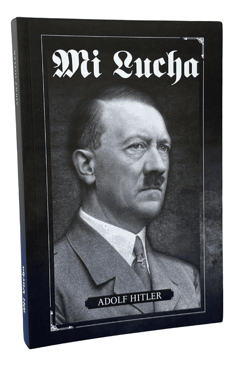 MI LUCHA - ADOLF HITLER