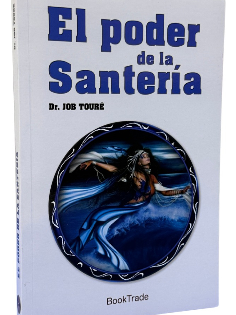 EL PODER DE LA SANTERÍA - DR. JOB TOURÉ 1