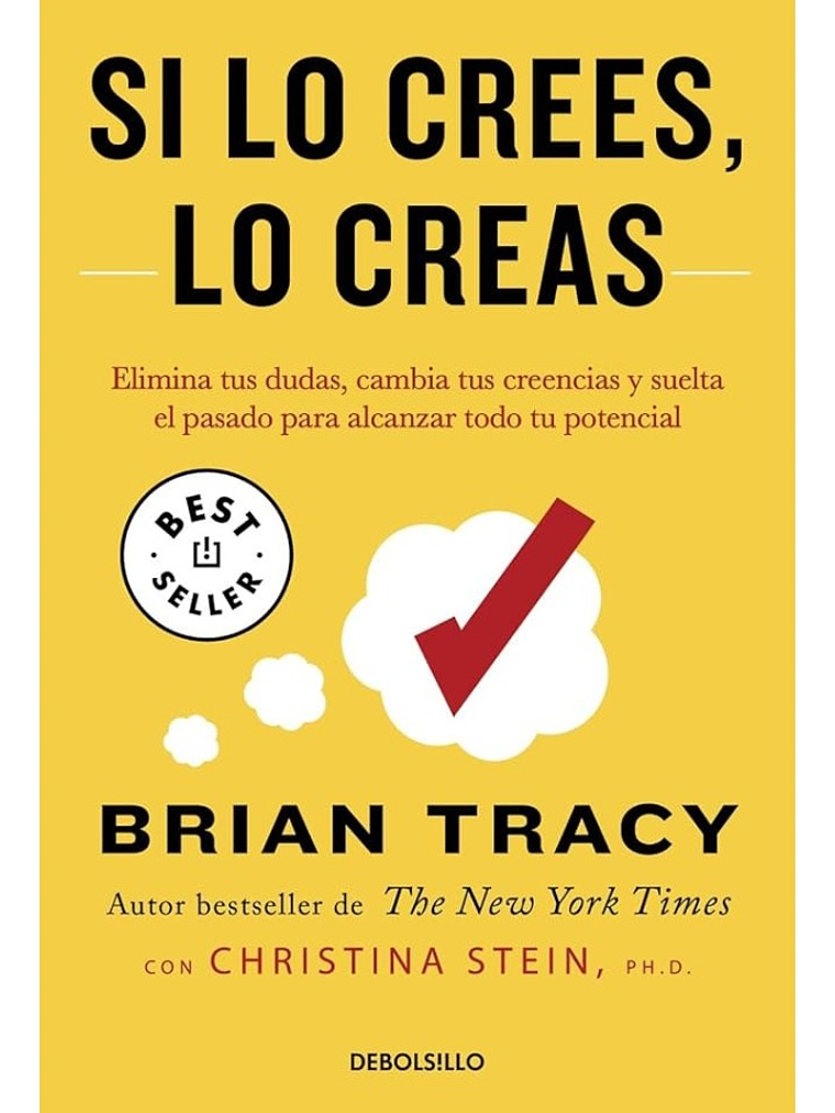 SI LO CREES, LO CREAS / BRIAN TRACY 1