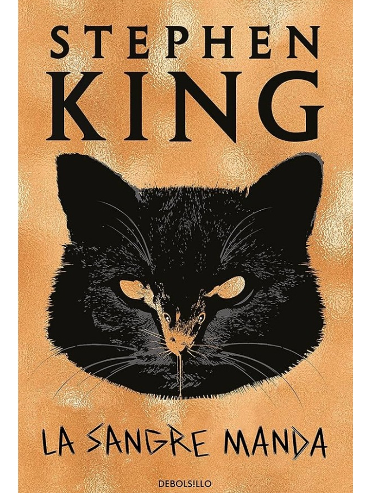LA SANGRE MANDA - STEPHEN KING 1