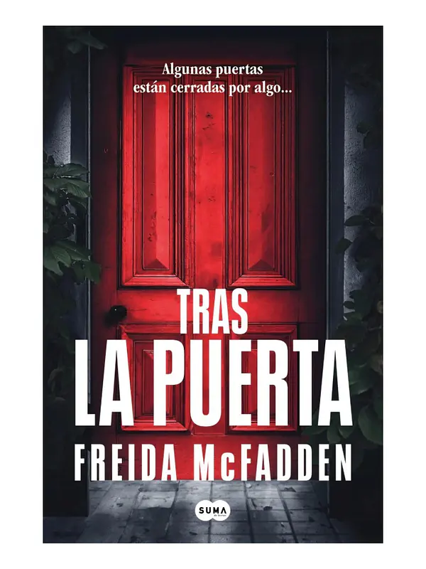 TRAS LA PUERTA - FREIDA MCFADDEN