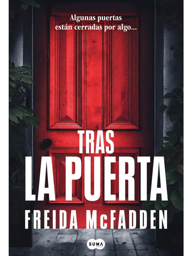 TRAS LA PUERTA - FREIDA MCFADDEN 1