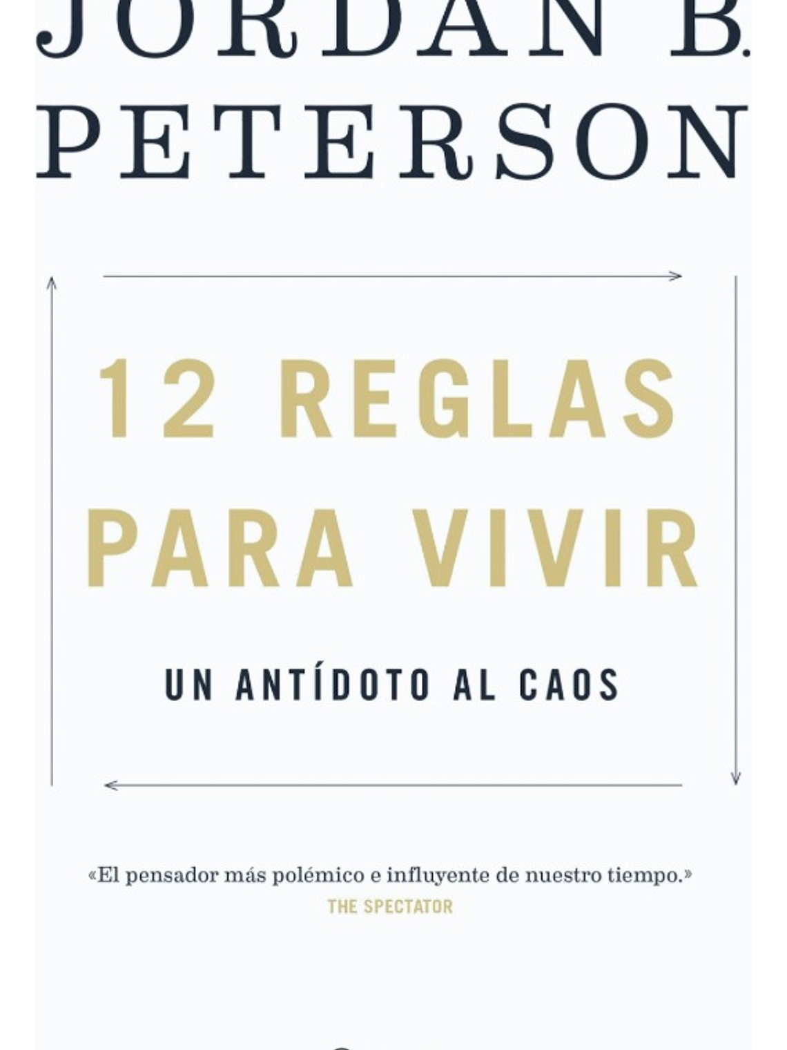 12 REGLAS PARA VIVIR - JORDAN B. PETERSON 1