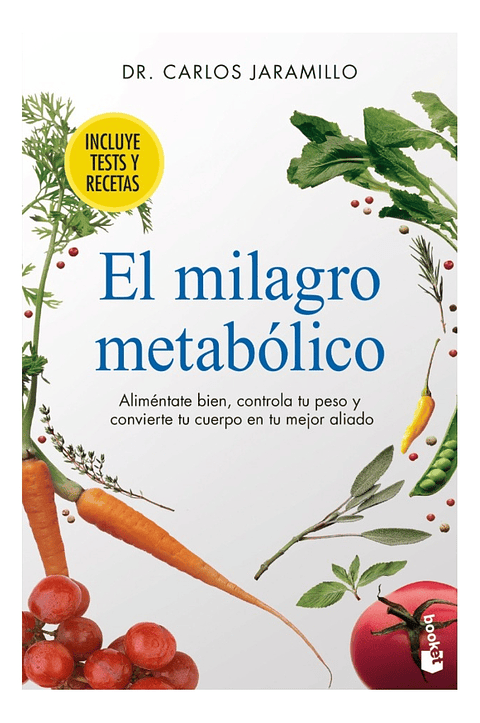 EL MILAGRO METABÓLICO - DR. CARLOS JARAMILLO