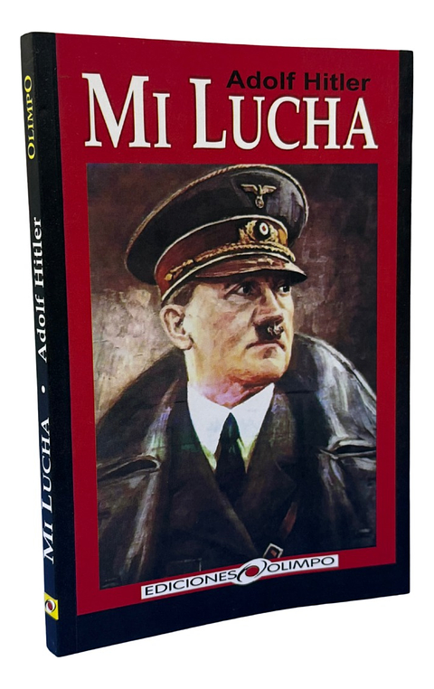 MI LUCHA / ADOLF HITLER