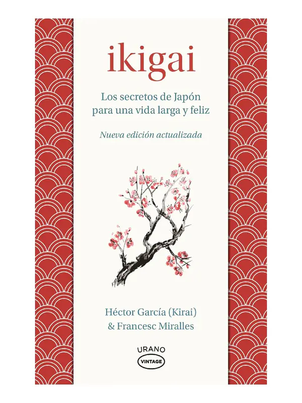 IKIGAI - HÉCTOR GARCÍA & FRANCESC MIRALLES