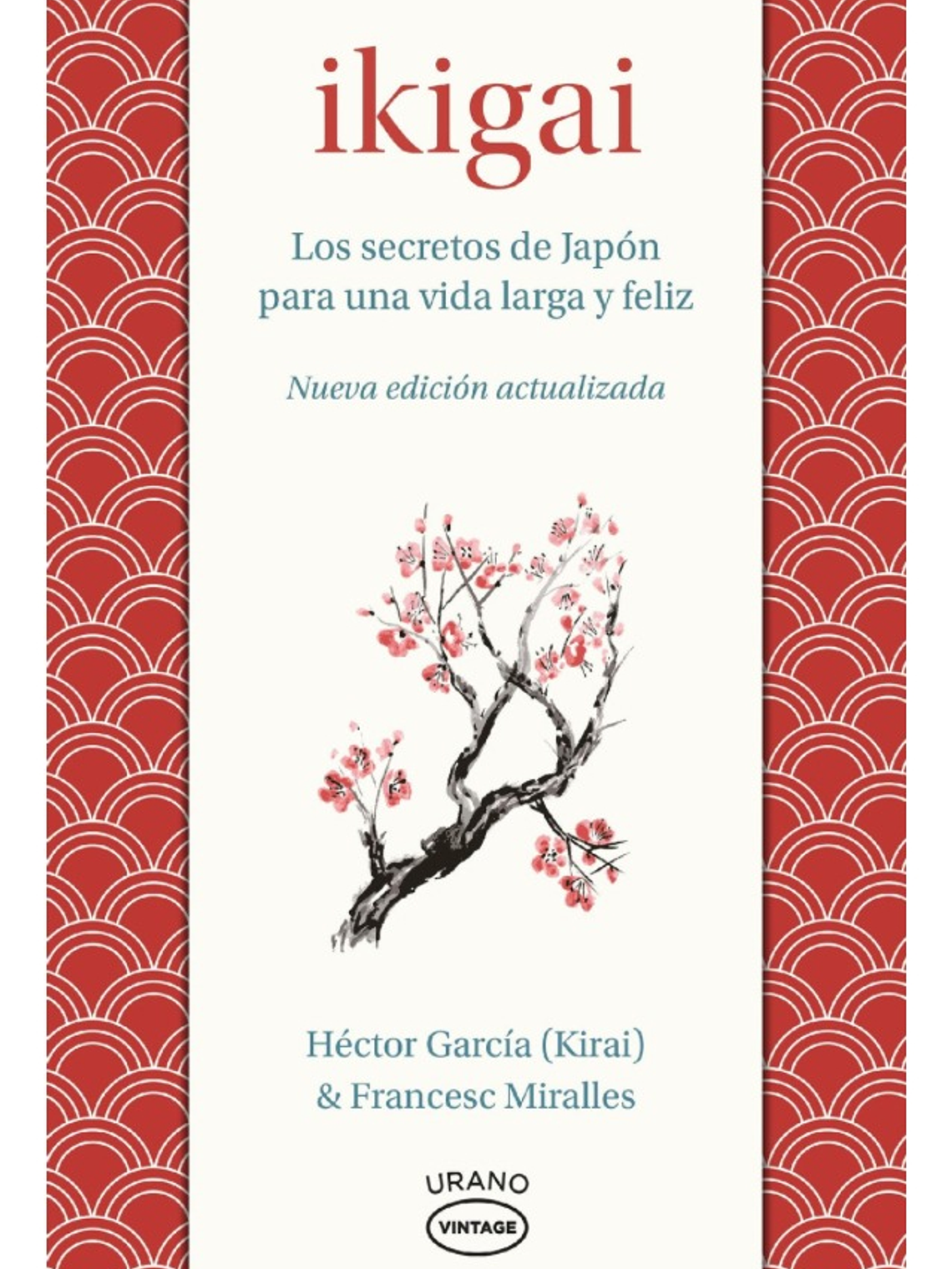 IKIGAI - HÉCTOR GARCÍA & FRANCESC MIRALLES 1
