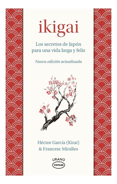 IKIGAI - HÉCTOR GARCÍA & FRANCESC MIRALLES