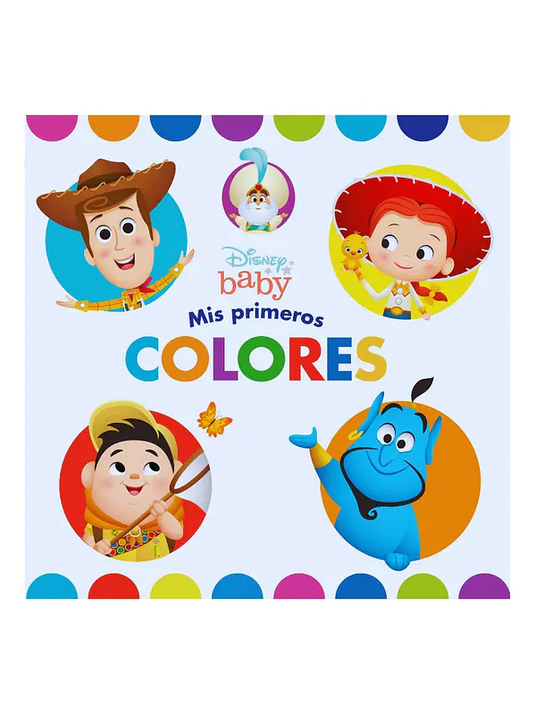 MIS PRIMEROS COLORES - DISNEY BABY 