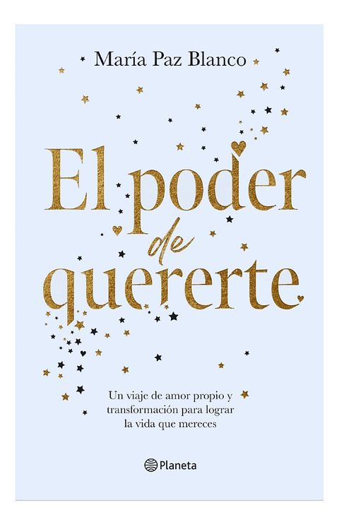 EL PODER DE QUERERTE - MARÍA PAZ BLANCO 