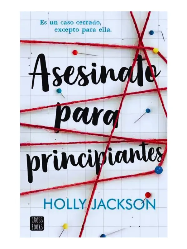 ASESINATO PARA PRINCIPIANTES - HOLLY JACKSON 